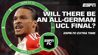 How exciting would an ALL GERMAN UCL Final be?  | ESPN FC Extra Time