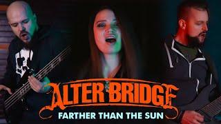 Alter Bridge - Farther than the sun (cover)