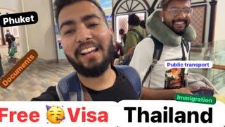 Thailand free visa on Arrival || Documents || Phuket to potang by public transport in cheaper