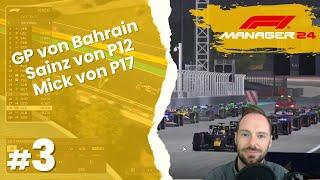 Let's Play F1 Manager 2024 | Create a Team #3 - GP von Bahrain, Sainz von P12, Schumacher von P17!