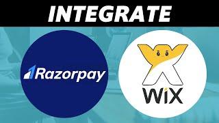 How to Integrate Razorpay With Wix (Step by Step)