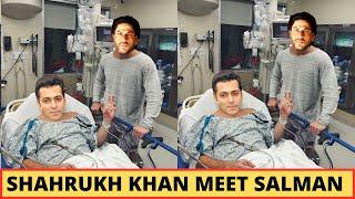 Shahrukh Khan Meet Salman Khan In Hospital In Helpless Condition