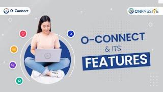 Level-up communication with O-Connect