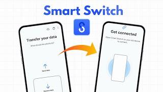 How to use Samsungs Smart Switch | How to Transfer Data from Old to New Phone