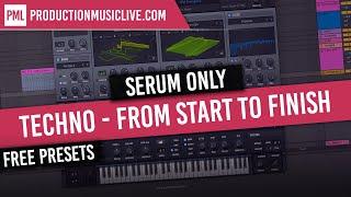 Techno Tutorial - Serum only + Free Presets