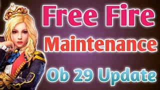 free fire ob 29 update kab aayega | Free Fire Maintenance Date