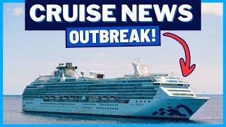 CRUISE NEWS: Princess Cruises Outbreak, Carnival's Buffet Service, Cruise Ship Inspection & MORE!