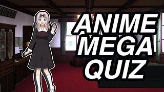 ANIME MEGAQUIZ #1 (OPENINGS, ENDINGS, OST, CHARACTERS, PLACES)