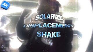 Displacement Solarize Shake | After Effects Tutorial