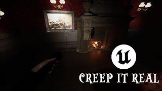 You are not welcome - Unreal Engine Challenge: Creep It Real