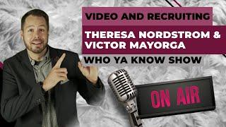 Theresa Nordstrom & Victor Mayorga | Who Ya Know Show