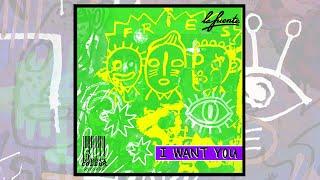 La Fuente - I Want You