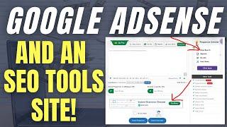 Make Money With Google Adsense and A Free SEO Tools Site!