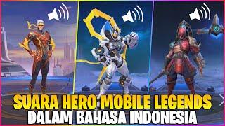 SEMUA SUARA HERO MOBILE LEGENDS DALAM BAHASA INDONESIA PART3 - GATOT KACA PALING KEREN!