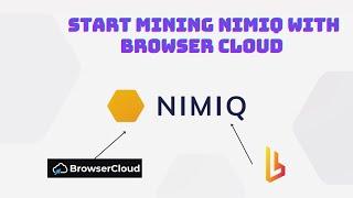 New Way to Mine Nimiq (NIM) - Browser Cloud?