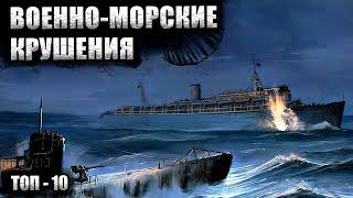 Top 10 Greatest Naval Tragedies in History