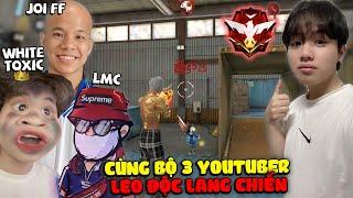 Supi Cùng Bộ 3 Youtuber White Toxic, Joi FF, LMC Gamer Leo Huyền Thoại Độc Lang Chiến !!!