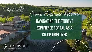 Careerspace Co-op Guide to the Student Experience Portal for Co-op Employers