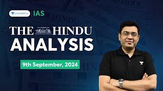 The Hindu Newspaper Analysis LIVE | 9th September 2024 | UPSC Current Affairs Today | Mukesh Jha