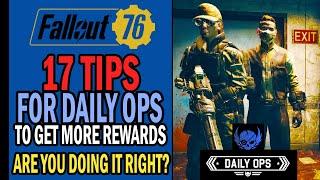 Fallout 76 – Daily Ops: Are You Doing It Right? | 17 Tips To Rush & Get More Rewards Every Day