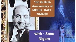 SAU SAAL PEHLE -Tribute  By Sonu Nigam,NMACC (100 Birth Anniversary) to Mohd. Rafi Saheb