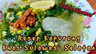 Resep dan Cara buat KAPURUNG khas Sulawesi Selatan | Makanan enak dan bergizi | Buat nambah terus