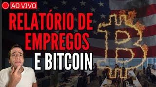 URGENTE: RELATÓRIO EMPREGOS PAYROLL E IMPACTOS NO BITCOIN (BTC), ETHEREUM (ETH), SOLANA (SOL), XRP