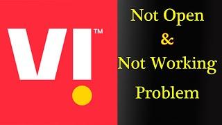 How to Fix Vi App Not Working Issue | "Vi" Not Open Problem in Android & Ios
