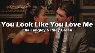 Ella Langley - you look like you love me (Lyrics) ft. Riley Green