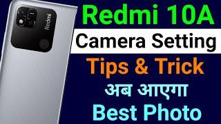 Redmi 10A Camera Setting | Redmi 10A Camera Setting Kaise Kare | Anuj Kishanpur