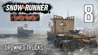 SnowRunner Hard Mode Strategic Walkthrough Ep 8 - Drowned Trucks