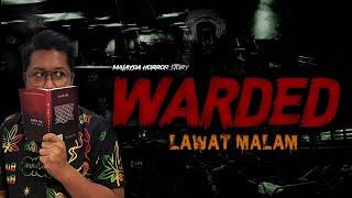 KISAH SERAM WAD HOSPITAL - WARDED HORROR STORY