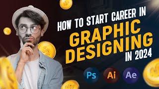 How to Start Graphic Design journey in 2024 | Step By Step Guide | disenoXperts  #graphicdesigner