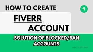 Create an Approved Fiverr Account | Fiverr Seller Profile | Banned Fiverr Account | Fiverr Setup