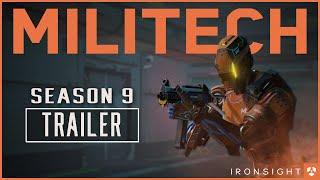 Ironsight Season 9: MiliTech