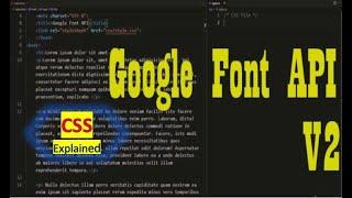 How to work with Google Font API v2 | CSS Explained | #smartcode