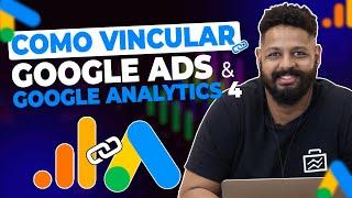 Como vincular o Google Ads ao Google Analytics 4