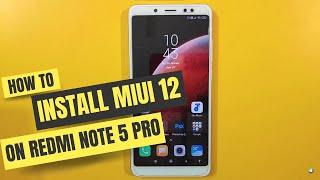 How to install MIUI 12 update in Redmi note 5 pro