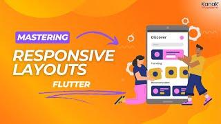 Mastering Responsive Layouts in Flutter - Flutter  Tutorial