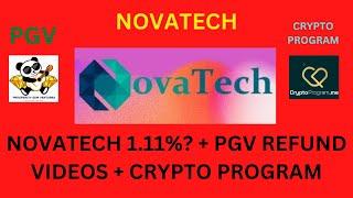 NOVATECH 1.11%? PGV ANOTHER MANNY VIDEO + CRYPTO PROGRAM