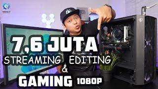 Rakit PC 7 jutaan Streaming Gaming & Editing