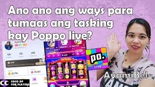 Ano ano ang ways para tumaas ang tasking kay Poppo live?