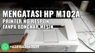 HP LASERJET M102A NO RESPON