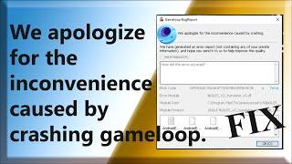 We apologize for the inconvenience caused by crashing gameloop Fix Libcef dll error fix