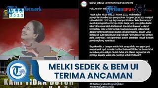 Buntut Viral Video Meme Tikus Puan Maharani, Melki Sedek dan BEM UI Terus Dapat Ancaman