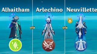 Arlechino vs Alhaitham vs Neuvillette !! Who is the Best DPS ?? [ Genshin Impact ]