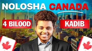 CANADA | 3 BILOOD KADIB | NOLOSHA , SHAQADA , WAX BARASHADA