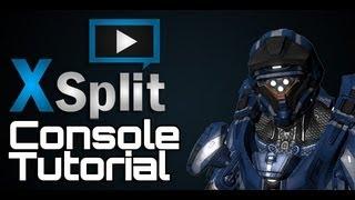 Xsplit Console Streaming Tutorial | Basic Setup/Settings for HD