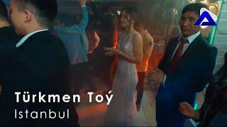 Türkmen Toý Istanbul | Aziya Müzik  2018