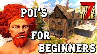 7 Days to Die | Alpha 19 | Beginners Tips and Tricks | Taking on POI's